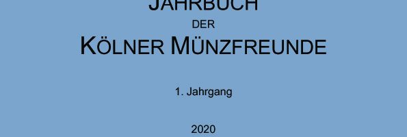 Kölner Münzfreunde veröffentlichen Jahrbuch 2020